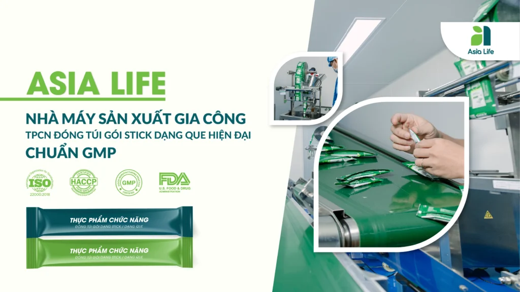 Gia công TPCN dạng túi gói stick, que chuẩn GMP