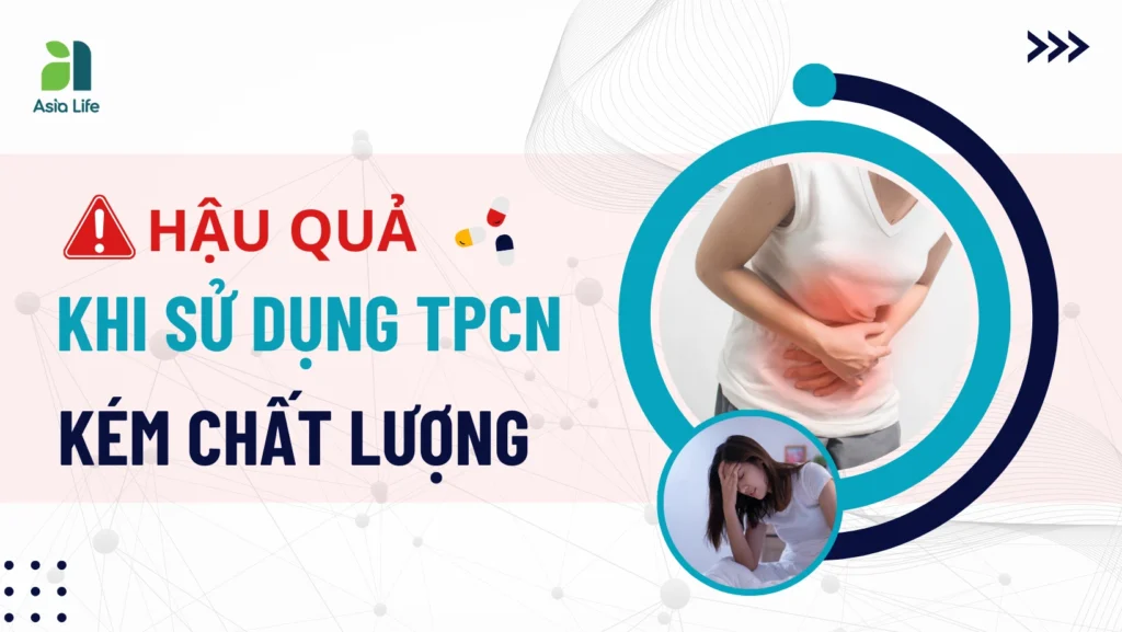 Hậu quả khi sử dụng TPCN kém chất lượng